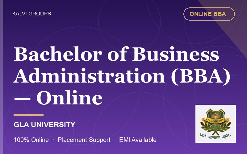 Bachelor of Business Administration (BBA) — Online — GLA University