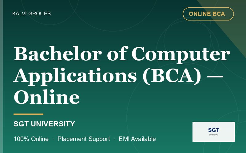 Bachelor of Computer Applications (BCA) — Online — SGT University