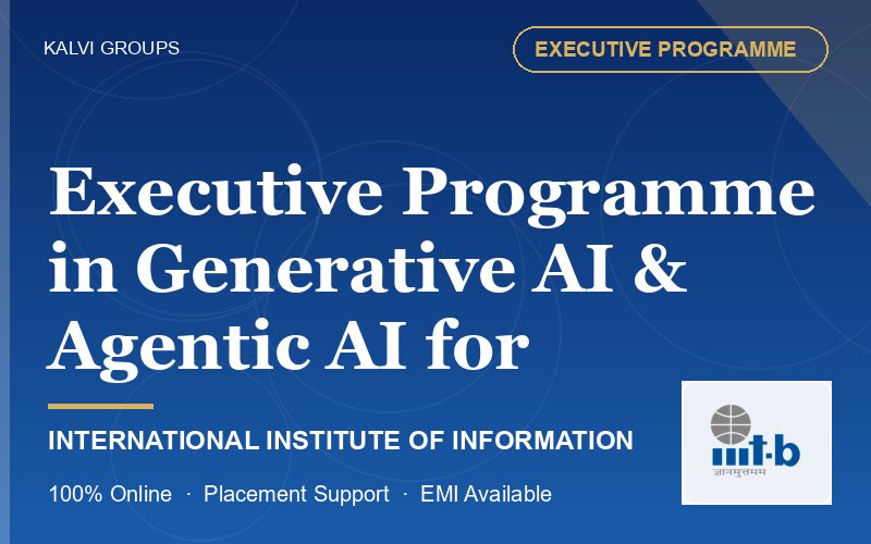 Executive Programme in Generative AI & Agentic AI for Leaders
