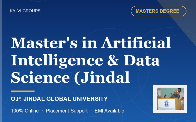 Master's in Artificial Intelligence & Data Science (Jindal Centre for Digital Sciences)