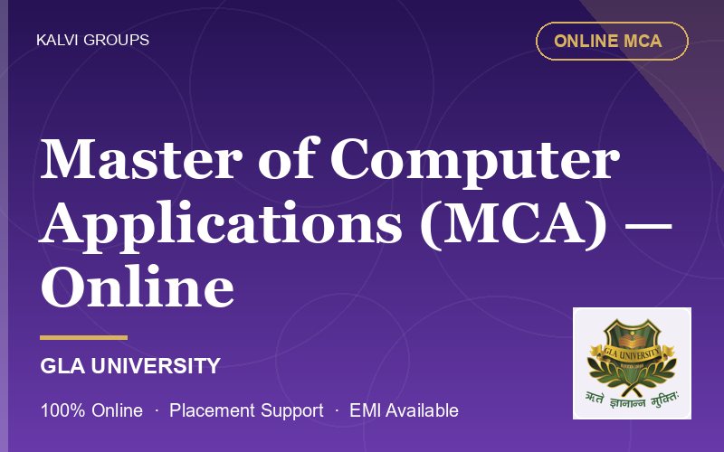 Master of Computer Applications (MCA) — Online — GLA University