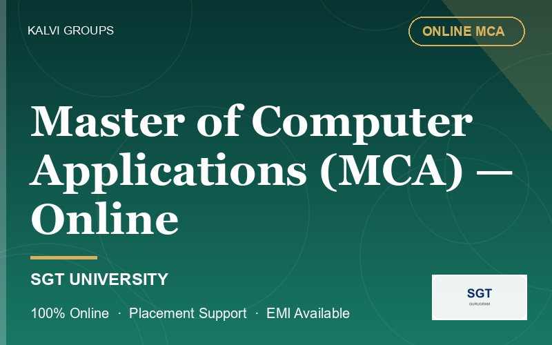 Master of Computer Applications (MCA) — Online — SGT University